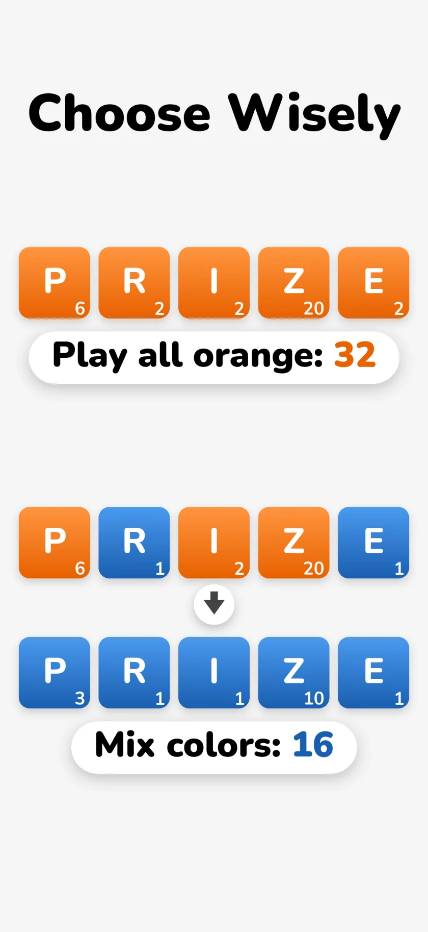 Choose wisely — play all orange for double points, or mix colours