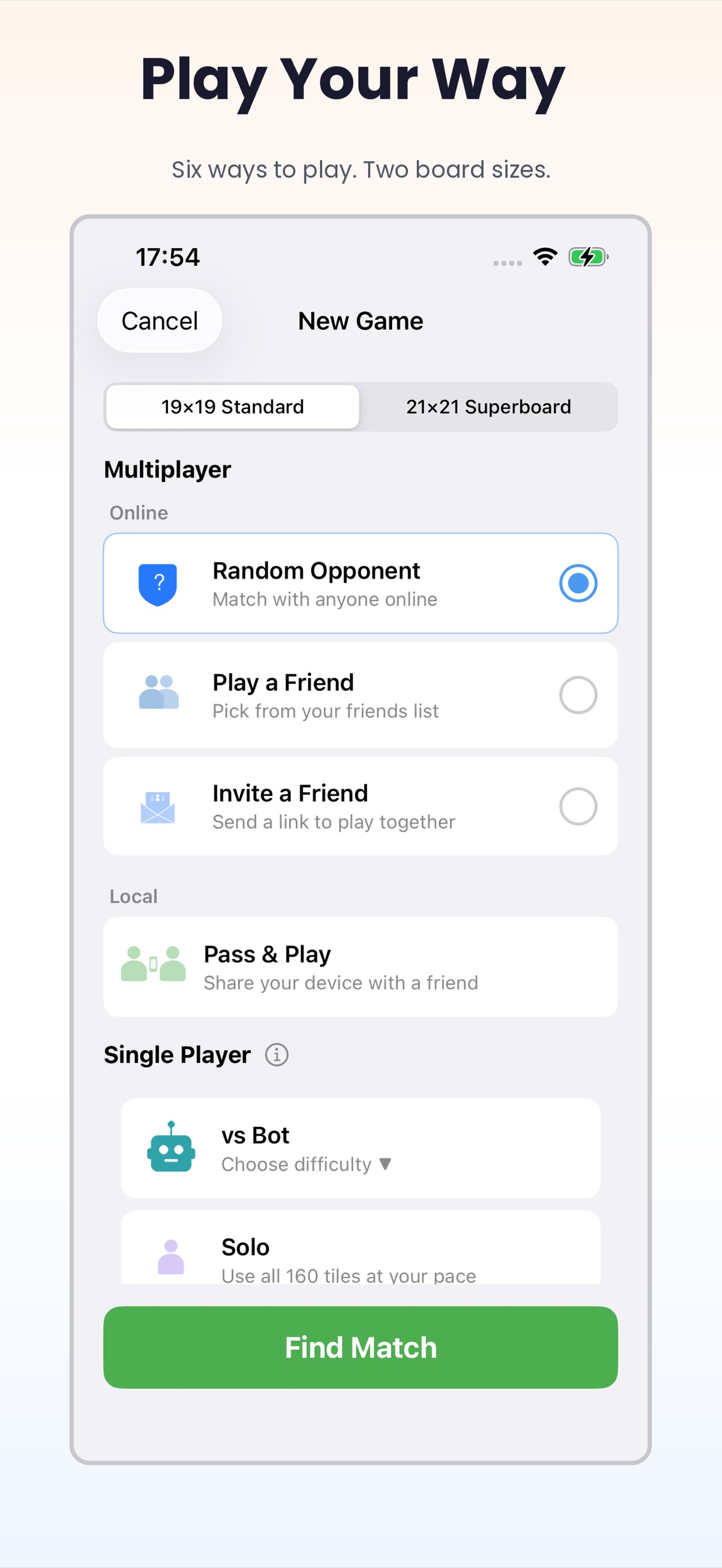 Play your way with multiple game modes